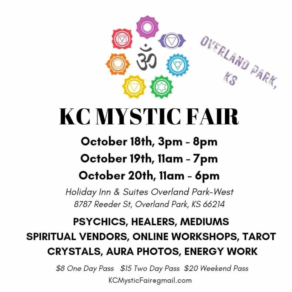 KC Mystic Fair October 18, 19, 20 2024 Holiday Inn & Suites Overland Park-West Kansas City